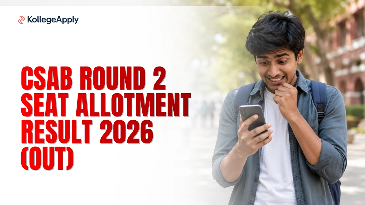 CSAB Round 2 Result 2026 OUT: Check Direct Link Here