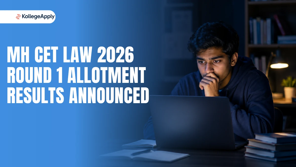 MH CET Law 2026 Round 1 Allotment Results Announced