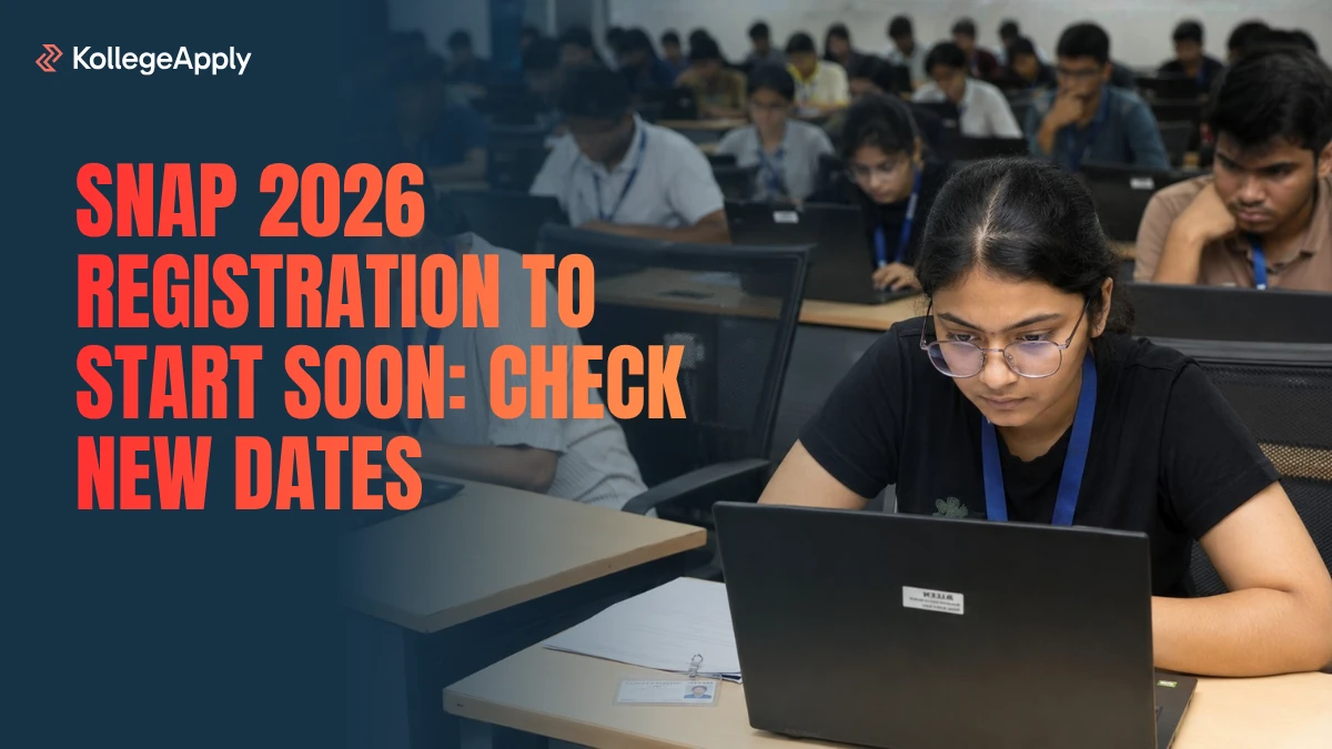 SNAP 2026 Registration to Start Soon: Check New Dates
