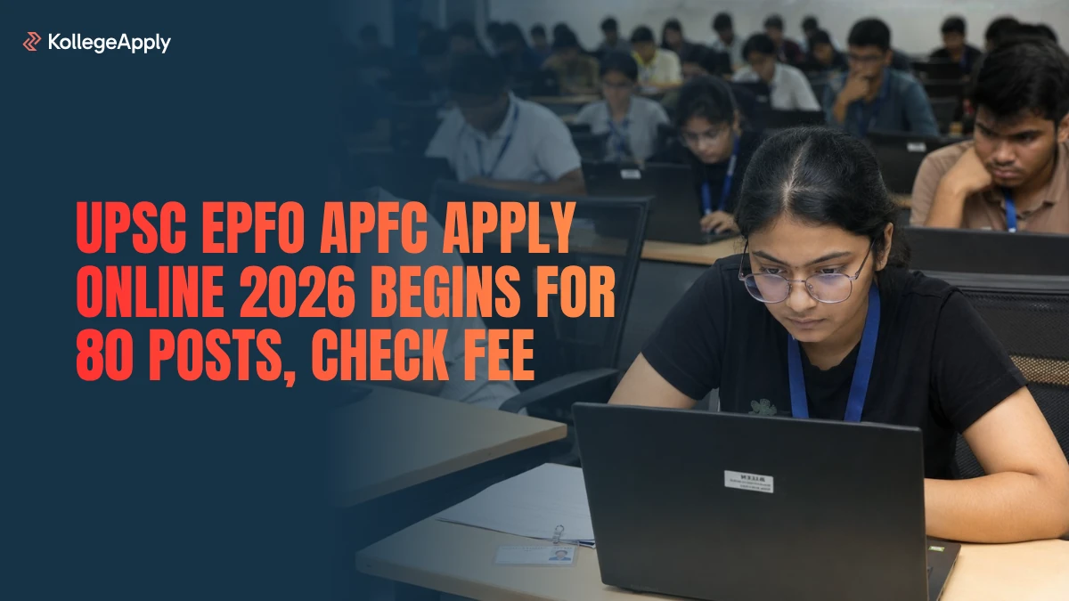 UPSC EPFO APFC Apply Online 2026 Begins for 80 Posts, Check Fee